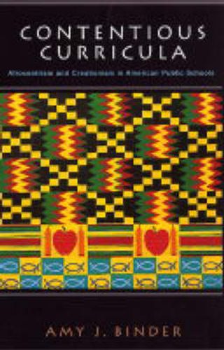 Cover image for Contentious Curricula: Afrocentrism and Creationism in American Public Schools