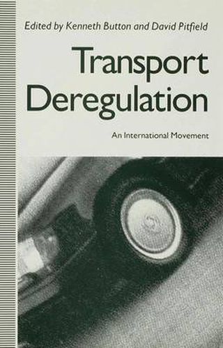 Cover image for Transport Deregulation: An International Movement