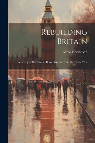 Cover image for Rebuilding Britain