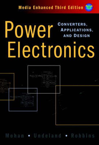 Cover image for Power Electronics: Converters, Applications, and Design