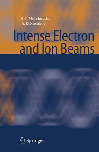 Cover image for Intense Electron and Ion Beams