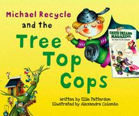 Cover image for Michael Recycle and the Tree Top Cops