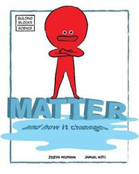 Cover image for Matter and How It Changes