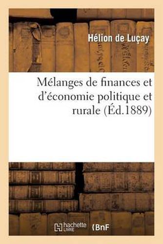 Cover image for Melanges de Finances Et d'Economie Politique Et Rurale