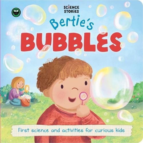 Cover image for Science Stories: Bertie's Bubbles