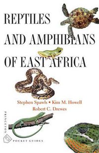 Cover image for Reptiles and Amphibians of East Africa