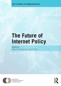 Cover image for The Future of Internet Policy