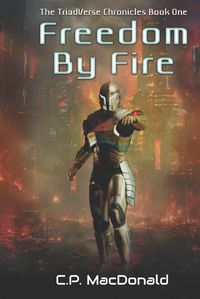 Cover image for Freedom By Fire