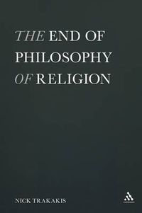 Cover image for The End of Philosophy of Religion