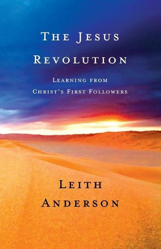 Cover image for The Jesus Revolution: Learning from Christ's First Followers