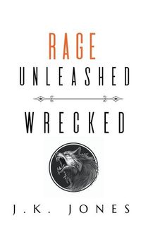 Cover image for Rage Unleashed