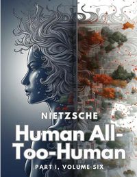 Cover image for Human All-Too-Human
