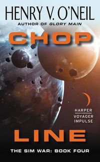 Cover image for Chop Line: The Sim War: Book Four