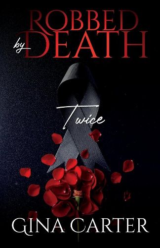 Cover image for Robbed By Death Twice