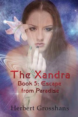 Cover image for Xandra Book 5: Escape from Paradise