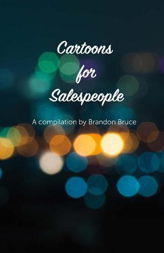 Cover image for Cartoons for Salespeople: Compiled By Brandon Bruce