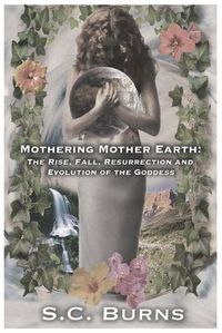 Cover image for Mothering Mother Earth