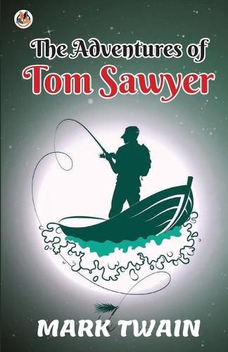 Cover image for The Adventures of Tom Sawyer