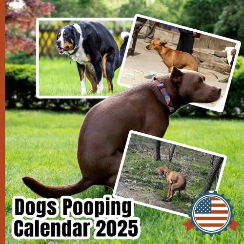 Pooping Dogs Calendar 2025