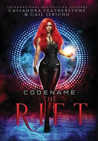 Cover image for Codename: The Rift Special Edition: The Rift Special Edition: The Riftverse (Book One)