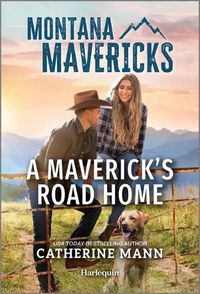 Cover image for A Maverick's Road Home