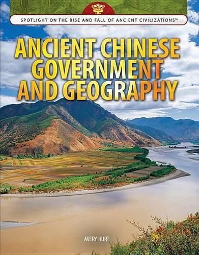 Ancient Chinese Government and Geography