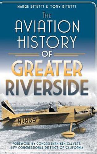 Cover image for The Aviation History of Greater Riverside