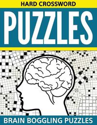 Cover image for Hard Crossword Puzzles: Brain Boggling Puzzles