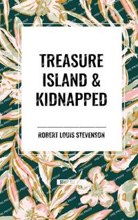 Cover image for Treasure Island & Kidnapped