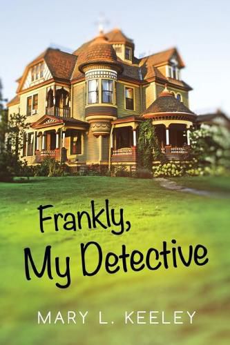 Cover image for Frankly, My Detective