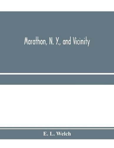 Marathon, N. Y., and vicinity