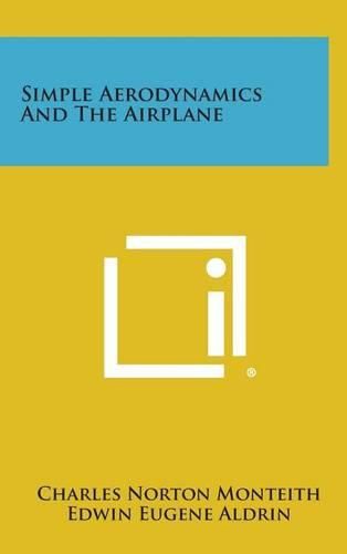 Cover image for Simple Aerodynamics and the Airplane