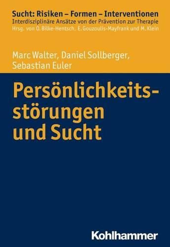 Personlichkeitsstorungen Und Sucht