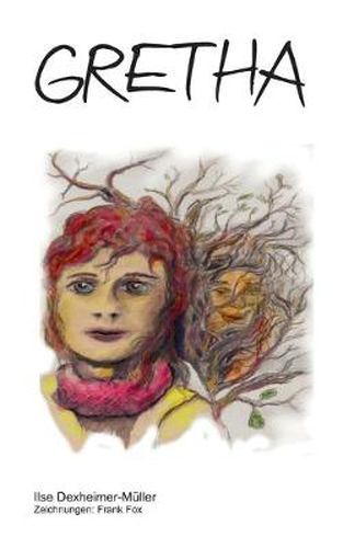 Cover image for Gretha: Eine Geschichte nicht nur fur Kinder