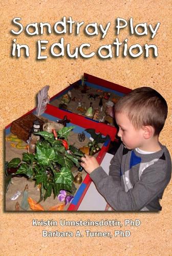 Cover image for Sandtray Play in Education: A Teacher's Guide