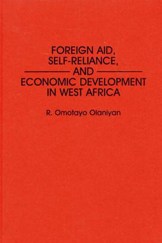 Cover image for Foreign Aid, Self-Reliance, and Economic Development in West Africa