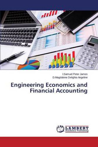 Engineering Economics and Financial Accounting