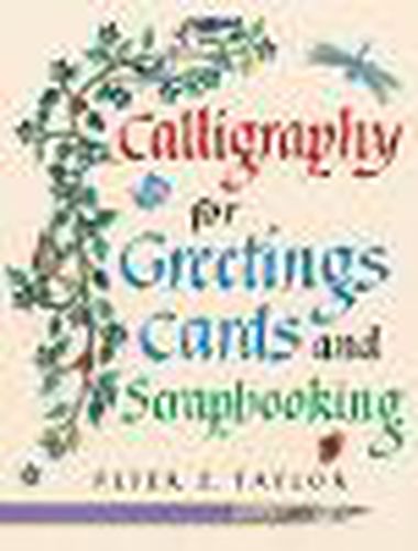 Cover image for Calligraphy for Greetings Cards and Scrapbooking