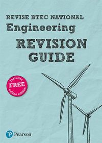 Cover image for Pearson REVISE BTEC National Engineering Revision Guide: for home learning, 2022 and 2023 assessments and exams