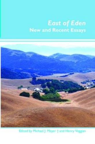 Cover image for East of Eden: New and Recent Essays