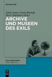 Cover image for Archive und Museen des Exils