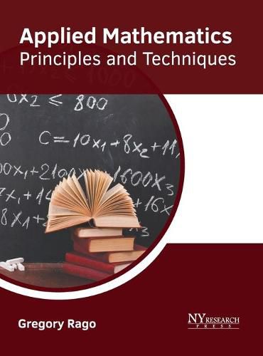 Cover image for Applied Mathematics: Principles and Techniques