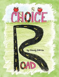 Cover image for Choice Road