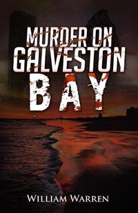 Cover image for Murder on Galveston Bay