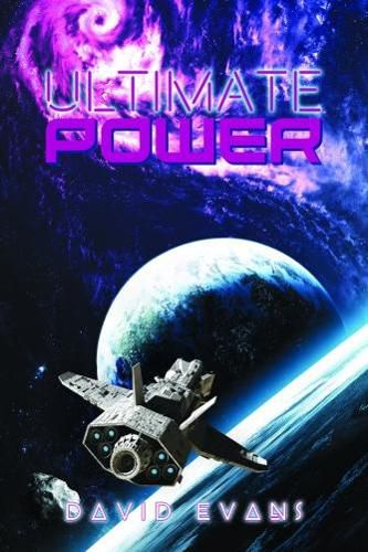 Ultimate Power Trilogy-: Book One