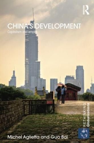 Cover image for China's Development: Capitalism and Empire