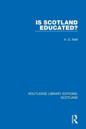 Cover image for Is Scotland Educated?