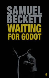 Cover image for Waiting for Godot: A Tragicomedy in Two Acts