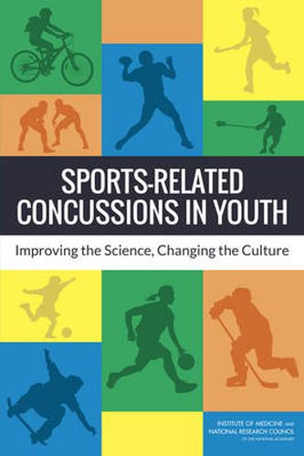 Sports-Related Concussions in Youth: Improving the Science, Changing the Culture