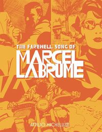 Cover image for The Farewell Song of Marcel Labrume